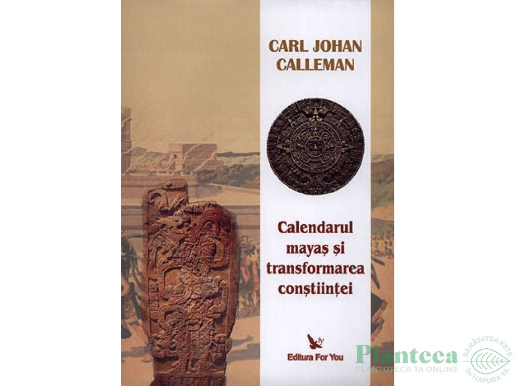 Carte Calendarul Mayas 300pg - EDITURA FOR YOU