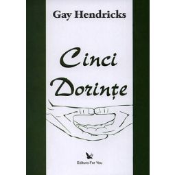 Carte Cinci dorinte 94pg - EDITURA FOR YOU