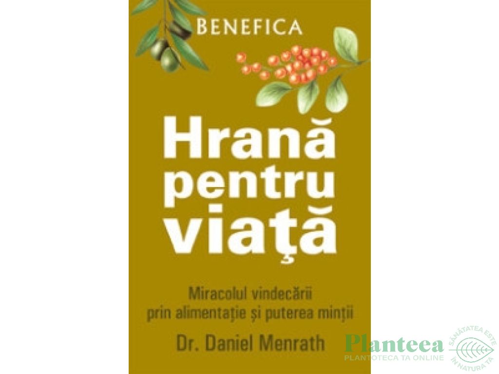 Carte Hrana pt viata 224pg - BENEFICA