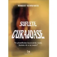 Carte Suflete curajoase 274pg - EDITURA FOR YOU