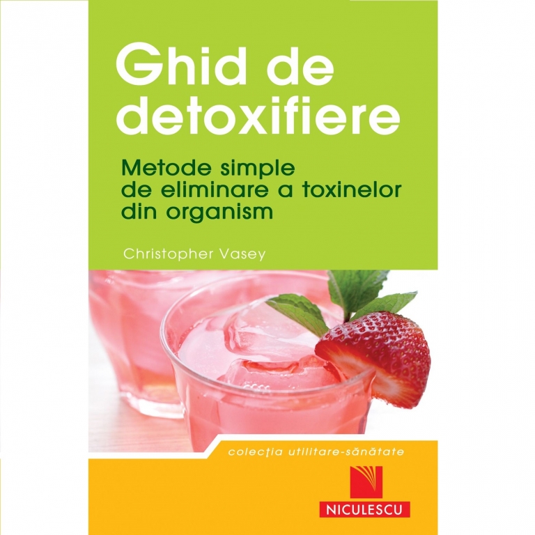 Carte Ghid de detoxifiere 250pg - NICULESCU